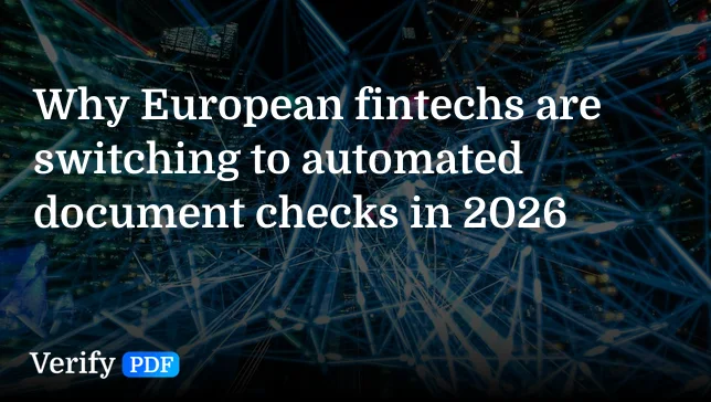 Why European fintechs switched to automated checks